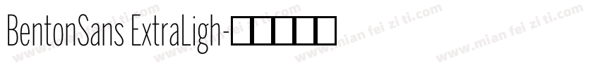 BentonSans ExtraLigh字体转换